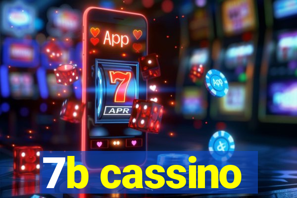 7b cassino